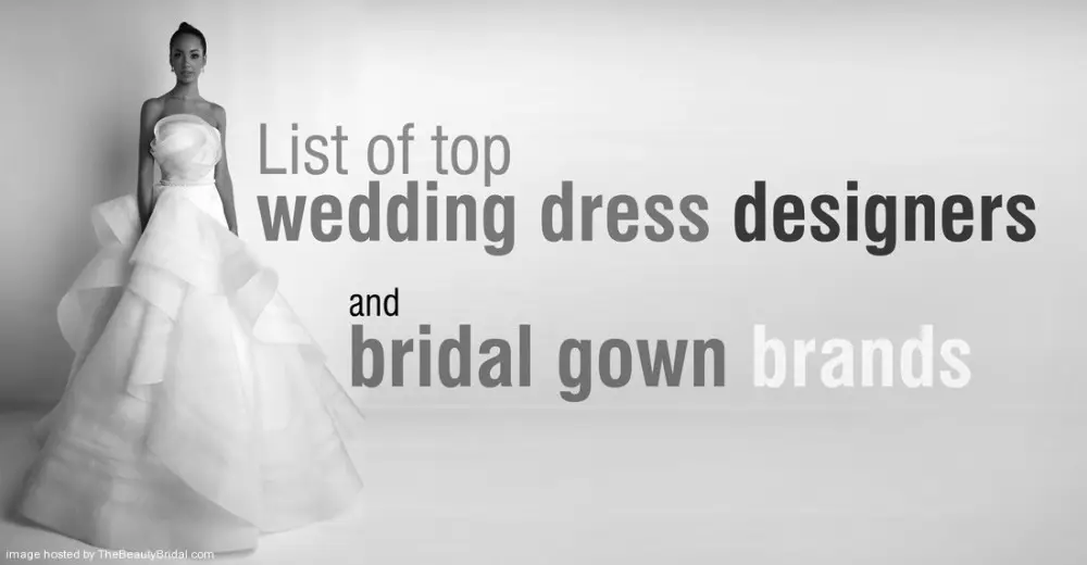 List of top wedding dress designers and bridal brands 1000x520 1